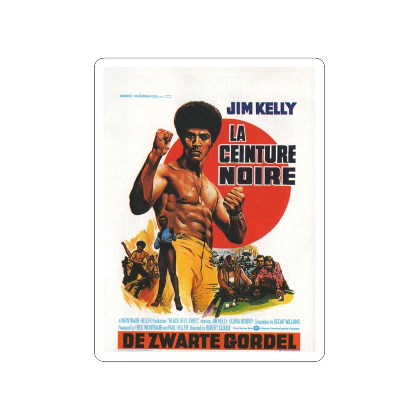 BLACK BELT JONES (BELGIAN) 1974 Movie Poster STICKER Vinyl Die-Cut Decal-2 Inch-The Sticker Space