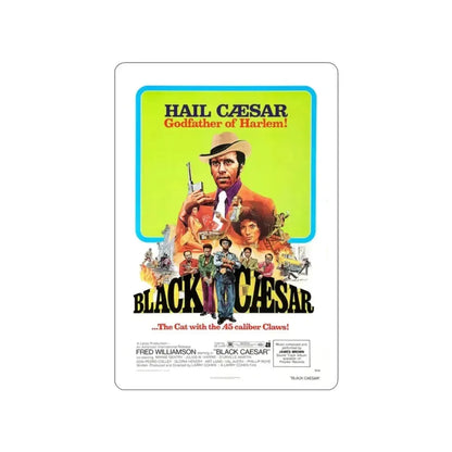 BLACK CAESAR 1973 Movie Poster STICKER Vinyl Die-Cut Decal - The Sticker Space