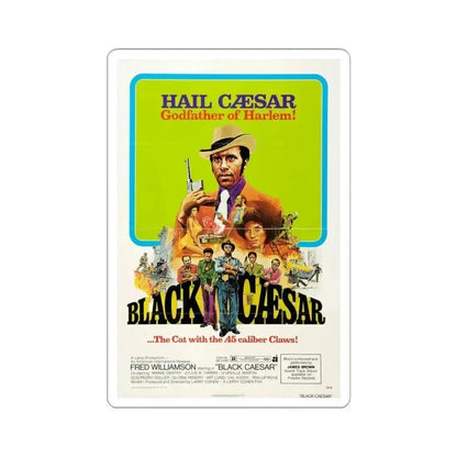 Black Caesar 1973 Movie Poster - STICKER Vinyl Kiss-Cut Decal 6 Inch White - The Sticker Space