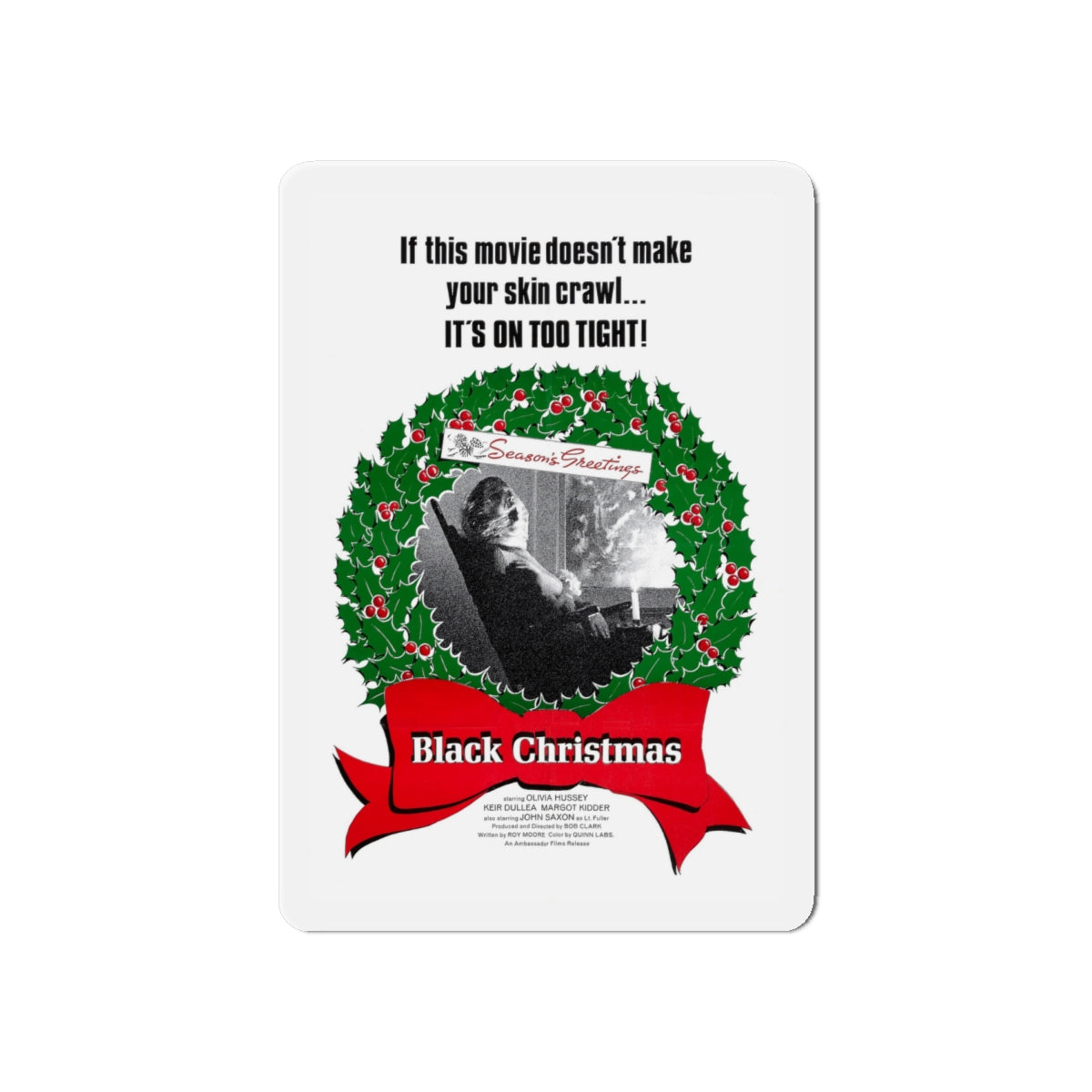 BLACK CHRISTMAS (2) 1974 Movie Poster - Die-Cut Magnet-6 × 6"-The Sticker Space