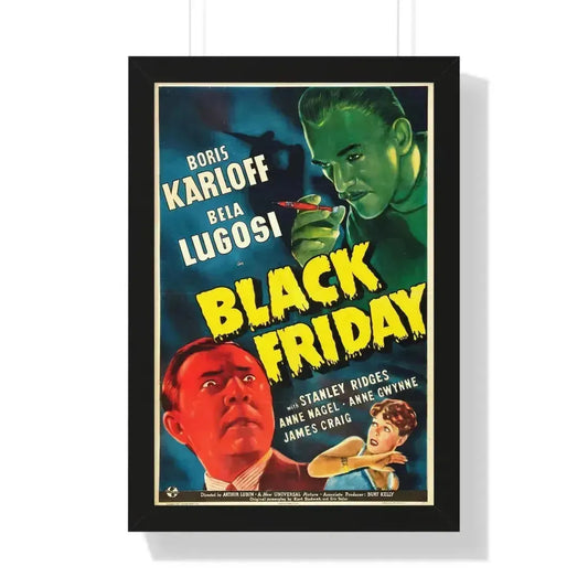 BLACK FRIDAY 1940 - Framed Movie Poster 16″ x 24″ Black - The Sticker Space