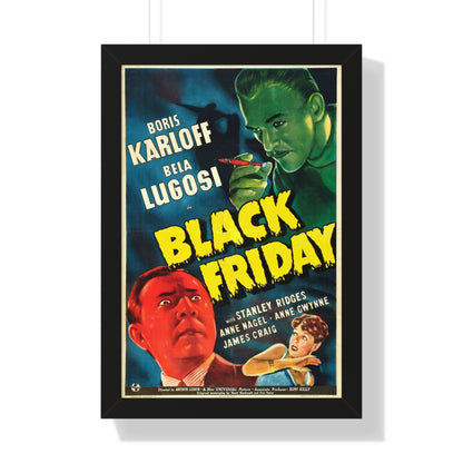 BLACK FRIDAY 1940 - Framed Movie Poster-16″ x 24″-The Sticker Space