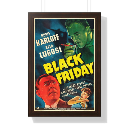 BLACK FRIDAY 1940 - Framed Movie Poster-16″ x 24″-The Sticker Space