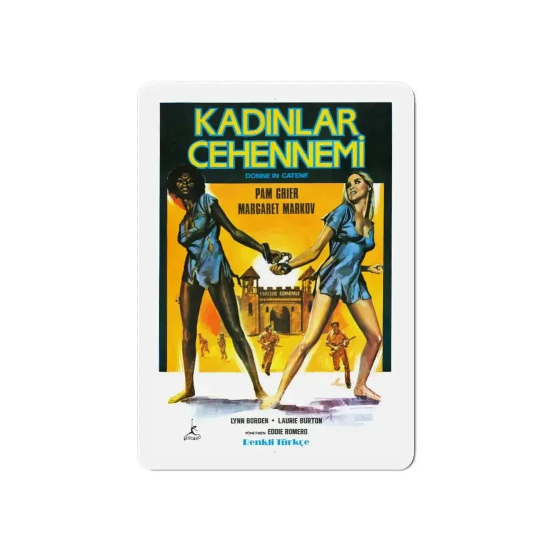 BLACK MAMA WHITE MAMA (TURKISH) 1973 Movie Poster - Refrigerator Magnet - The Sticker Space