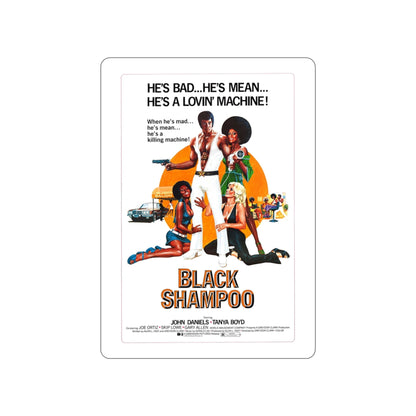 BLACK SHAMPOO 1976 Movie Poster STICKER Vinyl Die-Cut Decal-3 Inch-The Sticker Space