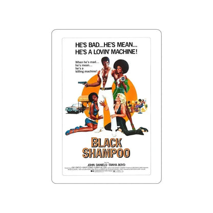 BLACK SHAMPOO 1976 Movie Poster STICKER Vinyl Die-Cut Decal - The Sticker Space