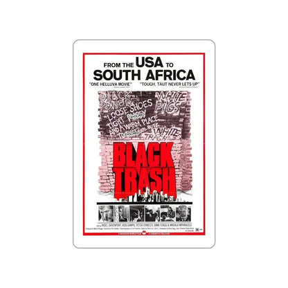 BLACK TRASH (SOUL PATROL) 1976 Movie Poster STICKER Vinyl Die-Cut Decal - The Sticker Space