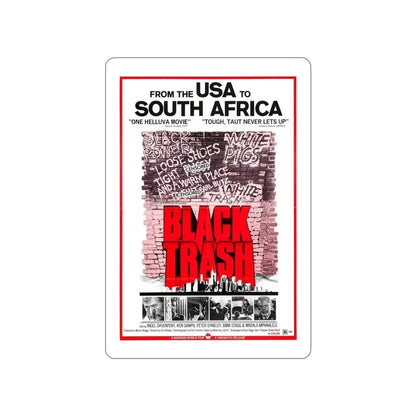 BLACK TRASH (SOUL PATROL) 1976 Movie Poster STICKER Vinyl Die-Cut Decal - The Sticker Space