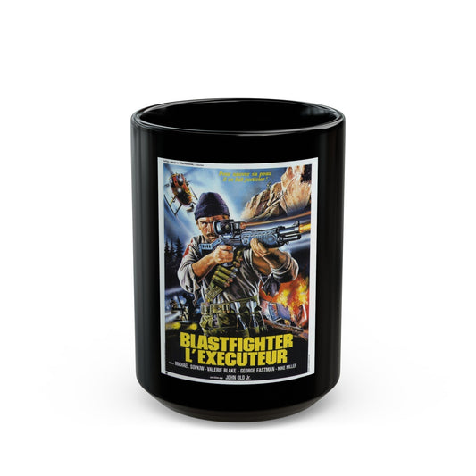 BLASTFIGHTER (FRENCH) 1984 Movie Poster - Black Coffee Mug-15oz-The Sticker Space