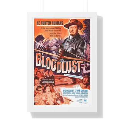 BLOODLUST 1961 - Framed Movie Poster-16″ x 24″-The Sticker Space