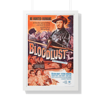 BLOODLUST 1961 - Framed Movie Poster-20" x 30"-The Sticker Space