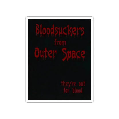 BLOODSUCKERS FROM OUTER SPACE 1984 Movie Poster STICKER Vinyl Die-Cut Decal - The Sticker Space