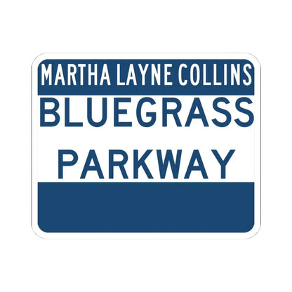 Bluegrass Parkway (Kentucky) (Road Sign) STICKER Vinyl Kiss-Cut Decal 4 Inch White - The Sticker Space