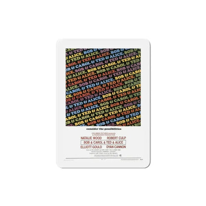 Bob & Carol & Ted & Alice 1969 Movie Poster Refrigerator Magnet 3 Inch - The Sticker Space