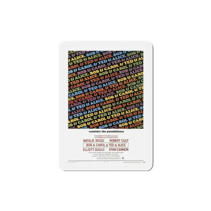 Bob & Carol & Ted & Alice 1969 Movie Poster Refrigerator Magnet 4 Inch - The Sticker Space