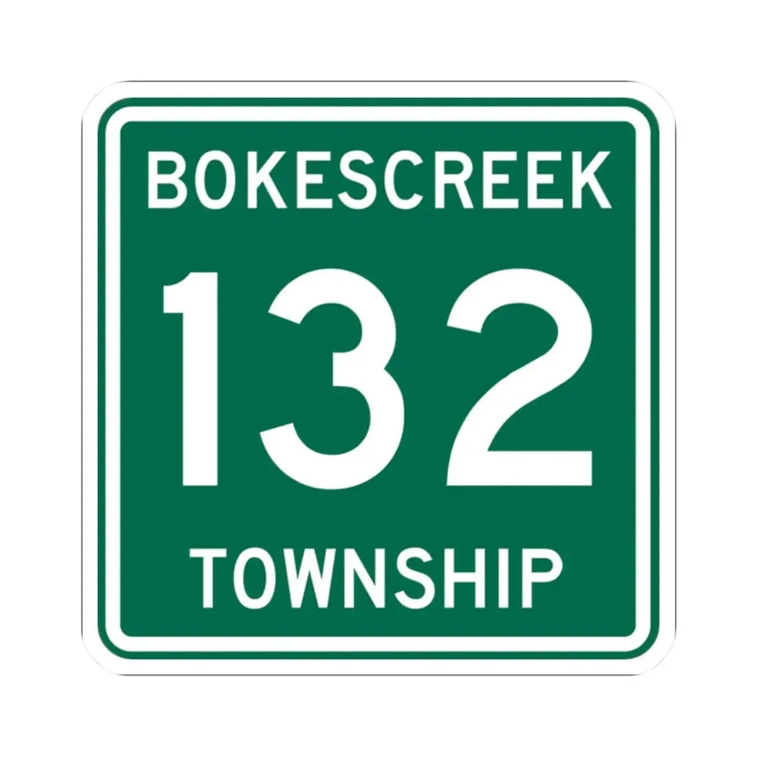 Bokescreek Township Route 132 Logan County Ohio (Ohio) (Road Sign) STICKER Vinyl Kiss-Cut Decal 2 Inch White - The Sticker Space