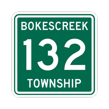 Bokescreek Township Route 132 Logan County Ohio (Ohio) (Road Sign) STICKER Vinyl Kiss-Cut Decal 6 Inch White - The Sticker Space