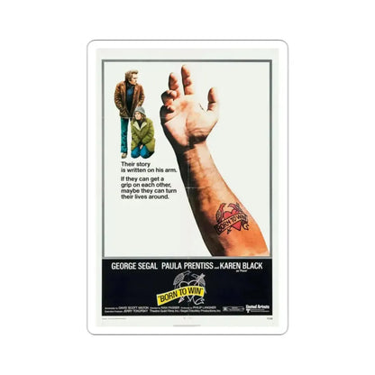 Born to Win 1971 Movie Poster STICKER Vinyl Die-Cut Decal - The Sticker Space