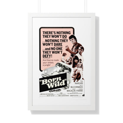 BORN WILD 1968 - Framed Movie Poster-20" x 30"-The Sticker Space