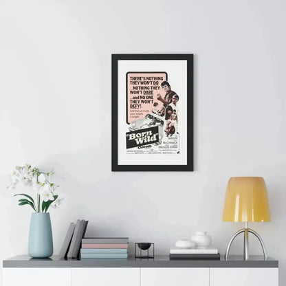 BORN WILD 1968 - Framed Movie Poster - The Sticker Space