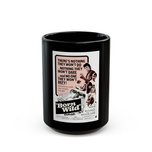 BORN WILD 1968 Movie Poster - Black Coffee Mug-15oz-The Sticker Space