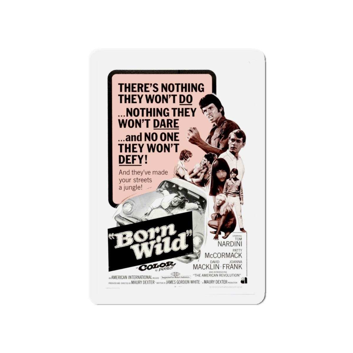 BORN WILD 1968 Movie Poster - Die-Cut Magnet-4" x 4"-The Sticker Space