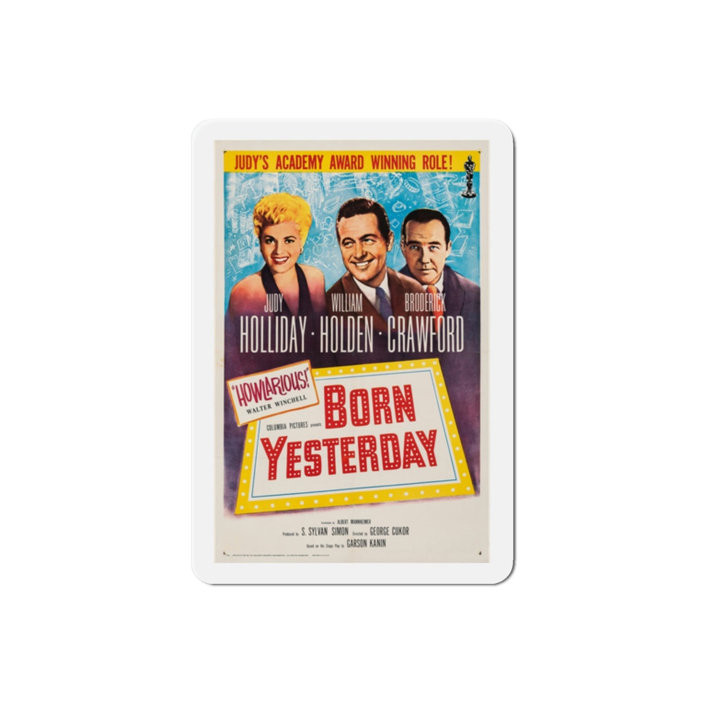 Born Yesterday 1950 Movie Poster Die-Cut Magnet-2 Inch-The Sticker Space