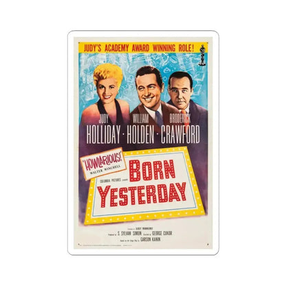 Born Yesterday 1950 Movie Poster - STICKER Vinyl Kiss-Cut Decal 2 Inch White - The Sticker Space