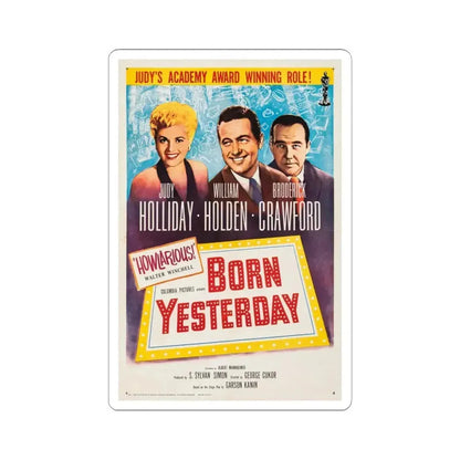 Born Yesterday 1950 Movie Poster - STICKER Vinyl Kiss-Cut Decal 4 Inch White - The Sticker Space