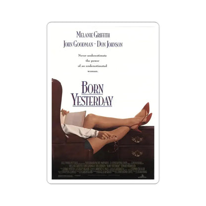 Born Yesterday 1993 Movie Poster STICKER Vinyl Die-Cut Decal 2 Inch - The Sticker Space