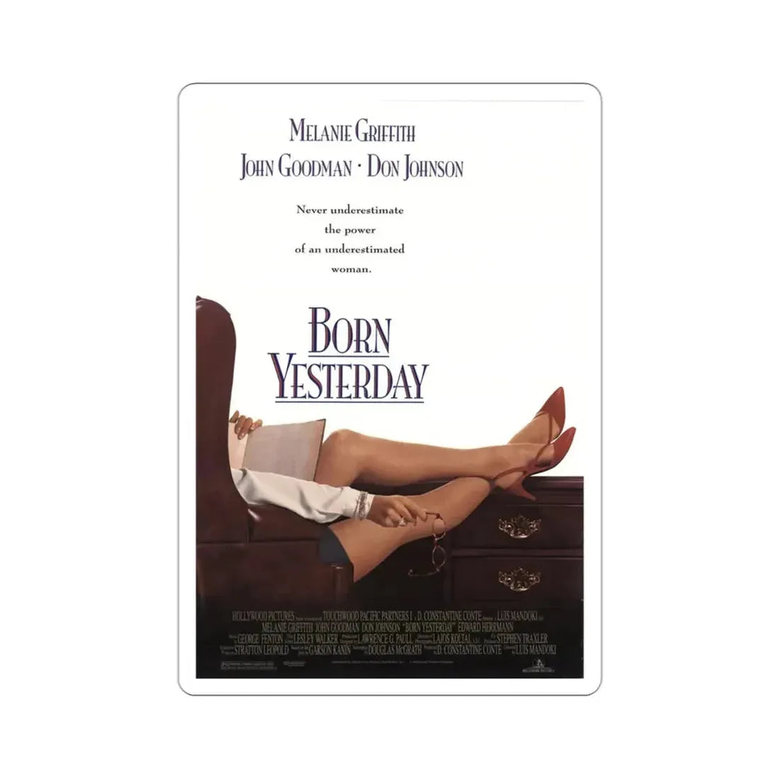 Born Yesterday 1993 Movie Poster STICKER Vinyl Die-Cut Decal - The Sticker Space