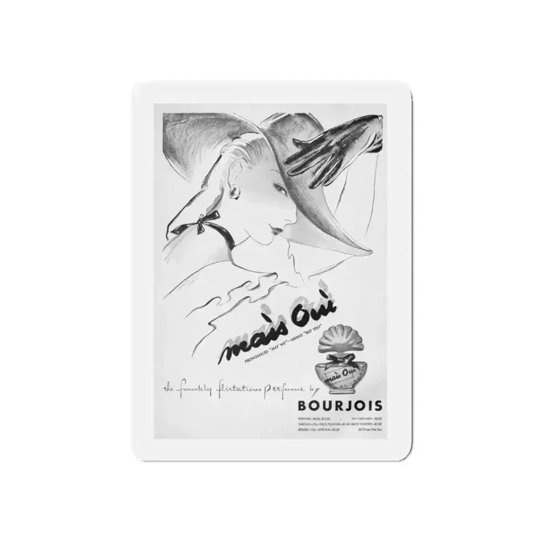 Bourjois Mais Oui advertisement, 1947 (Magazine Illustration) Refrigerator Magnet 3 Inch Die-Cut - The Sticker Space