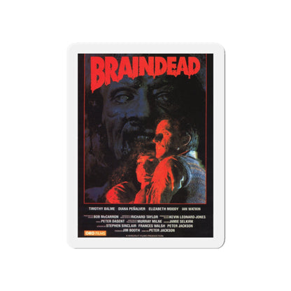 BRAINDEAD 1992 Movie Poster - Die-Cut Magnet-6 × 6"-The Sticker Space