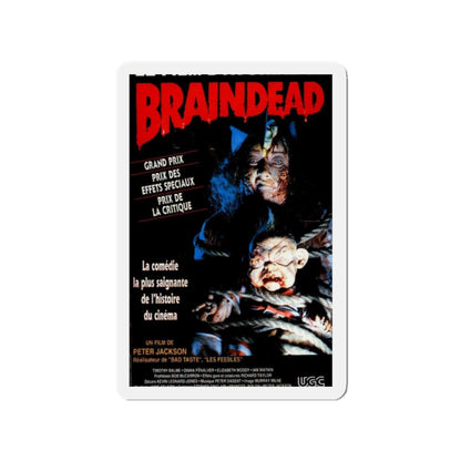 BRAINDEAD (DEAD ALIVE) - FRENCH 1992 Movie Poster - Die-Cut Magnet-2" x 2"-The Sticker Space