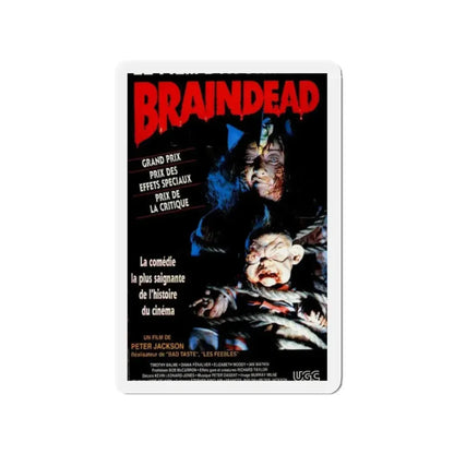 BRAINDEAD (DEAD ALIVE) - FRENCH 1992 Movie Poster - Refrigerator Magnet 2 Inch - The Sticker Space