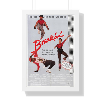 BREAKIN' 1984 - Framed Movie Poster-16″ x 24″-The Sticker Space