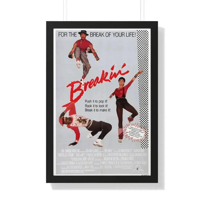 BREAKIN' 1984 - Framed Movie Poster 20" x 30" Black - The Sticker Space