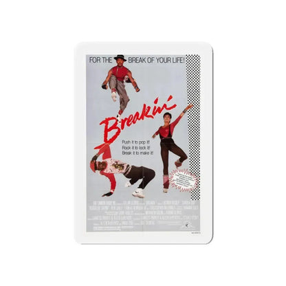 BREAKIN' 1984 Movie Poster - Refrigerator Magnet 6 Inch - The Sticker Space