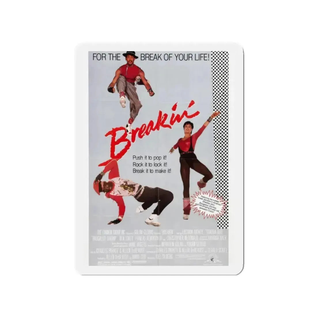 BREAKIN' 1984 Movie Poster - Refrigerator Magnet - The Sticker Space