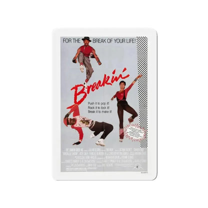 BREAKIN' 1984 Movie Poster - Refrigerator Magnet - The Sticker Space