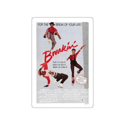 BREAKIN' 1984 Movie Poster STICKER Vinyl Die-Cut Decal 2 Inch - The Sticker Space