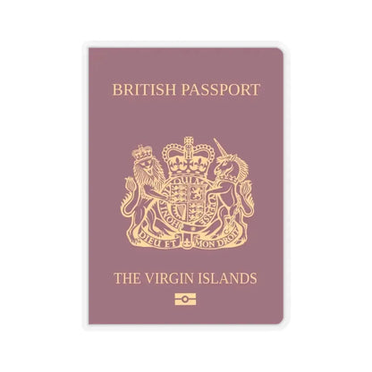 British Virgin Islands Passport - STICKER Vinyl Kiss-Cut Decal 6 Inch Transparent - The Sticker Space