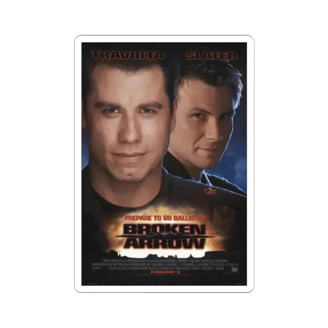 Broken Arrow 1996 Movie Poster - STICKER Vinyl Kiss-Cut Decal 2 Inch White - The Sticker Space