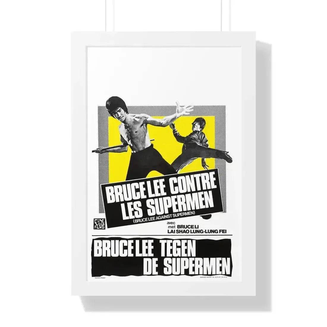 BRUCE LEE AGAINST SUPERMEN (BELGIAN) 1975 - Framed Movie Poster - The Sticker Space