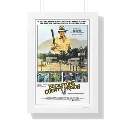 BUCKSTONE COUNTY PRISON 1978 - Framed Movie Poster - The Sticker Space