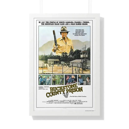 BUCKSTONE COUNTY PRISON 1978 - Framed Movie Poster - The Sticker Space