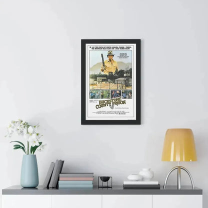 BUCKSTONE COUNTY PRISON 1978 - Framed Movie Poster - The Sticker Space