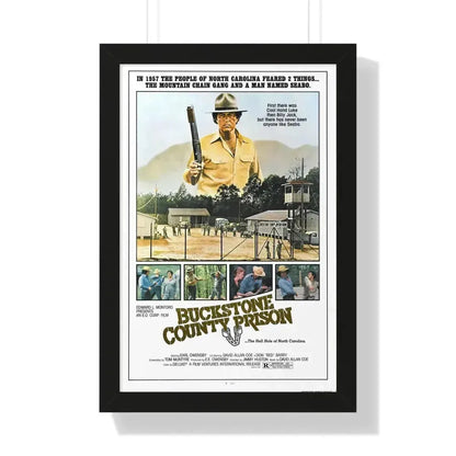 BUCKSTONE COUNTY PRISON 1978 - Framed Movie Poster - The Sticker Space