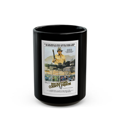 BUCKSTONE COUNTY PRISON 1978 Movie Poster - Black Coffee Mug-15oz-The Sticker Space