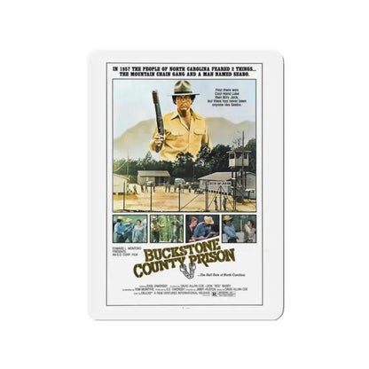 BUCKSTONE COUNTY PRISON 1978 Movie Poster - Refrigerator Magnet 2 Inch - The Sticker Space